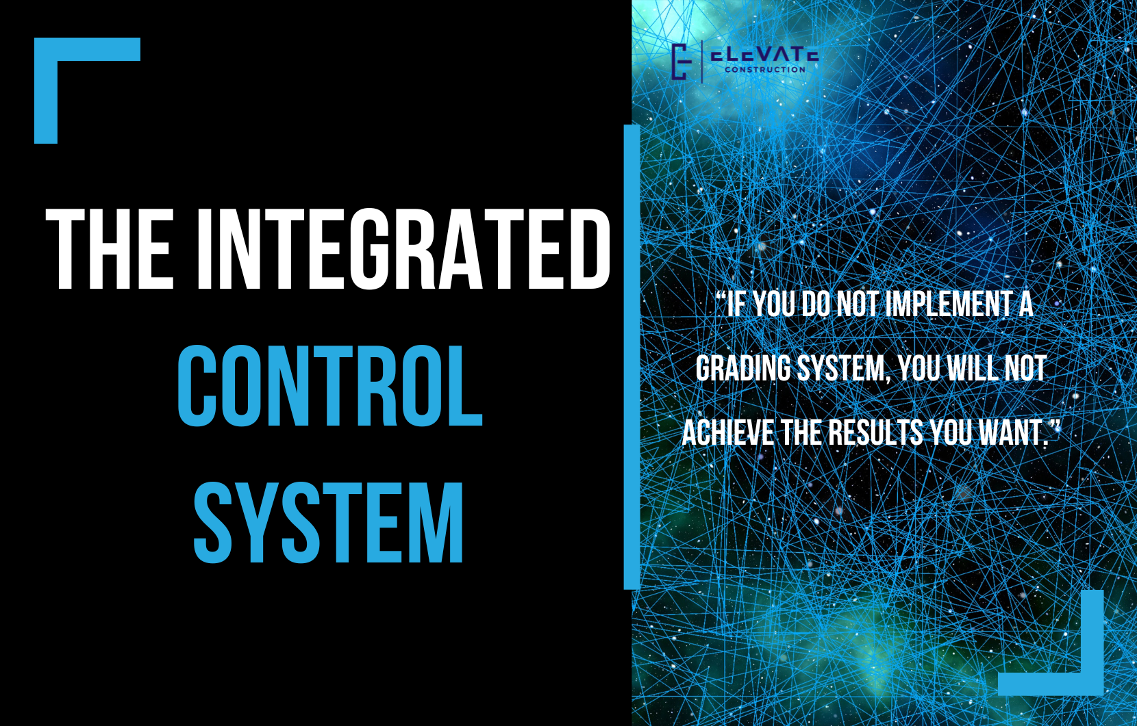 The Integrated Control System