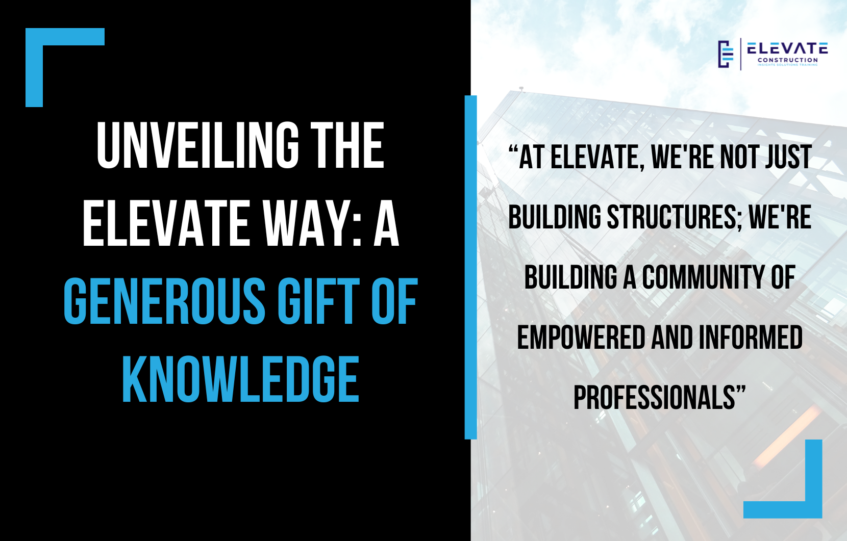 Unveiling the Elevate Way: A Generous Gift of Knowledge