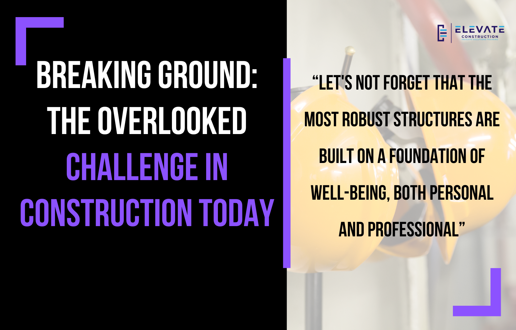 Breaking Ground: The Overlooked Challenge in Construction Today