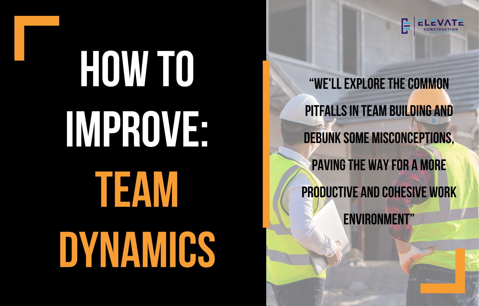 How To Improve Team Dynamics In The Workplace