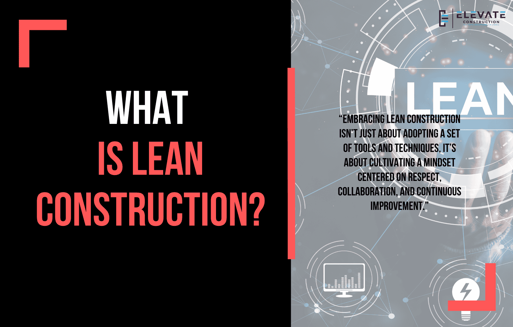 What Is Lean Construction?