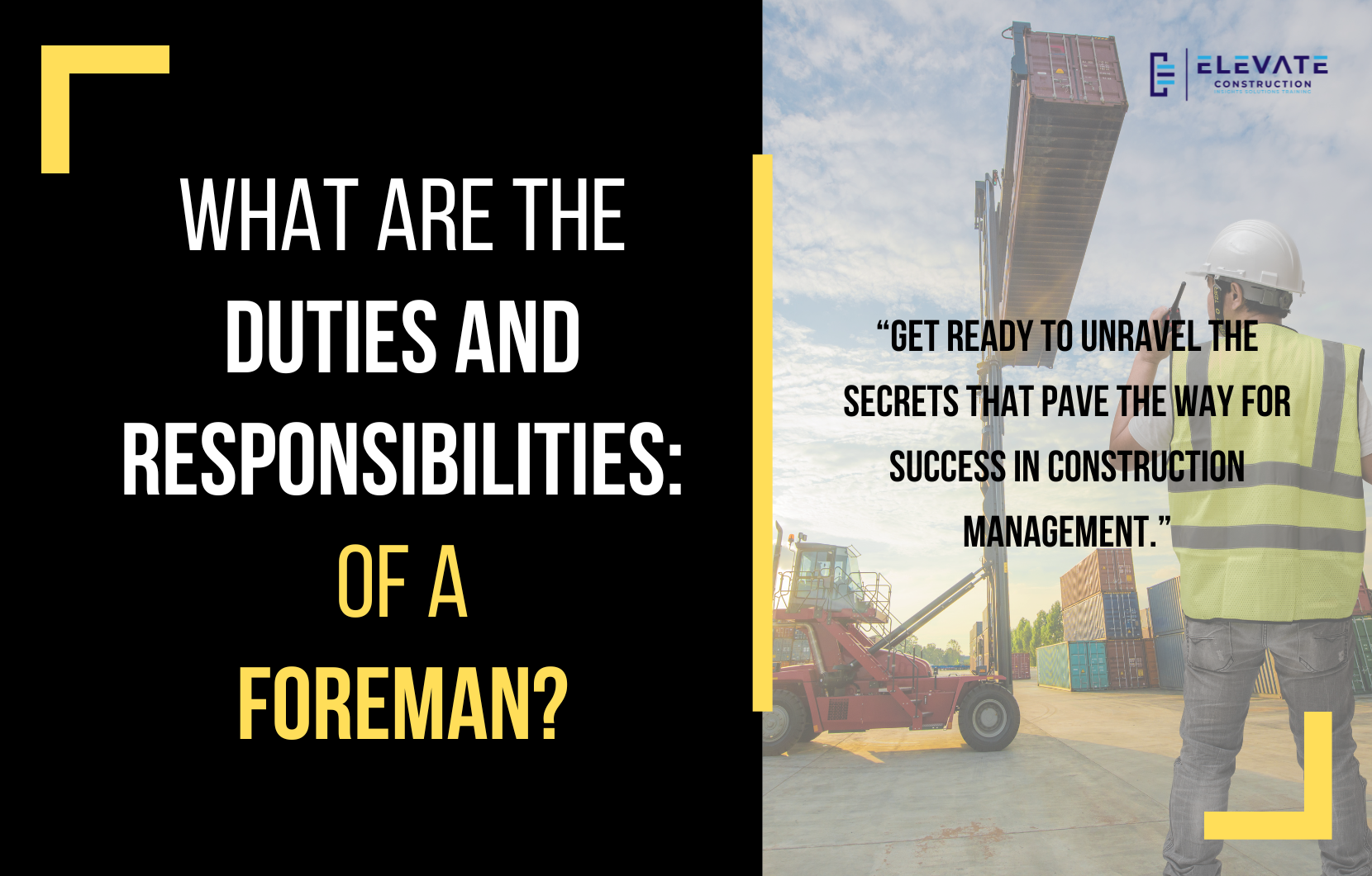 What Are The Duties And Responsibilities Of A Foreman?