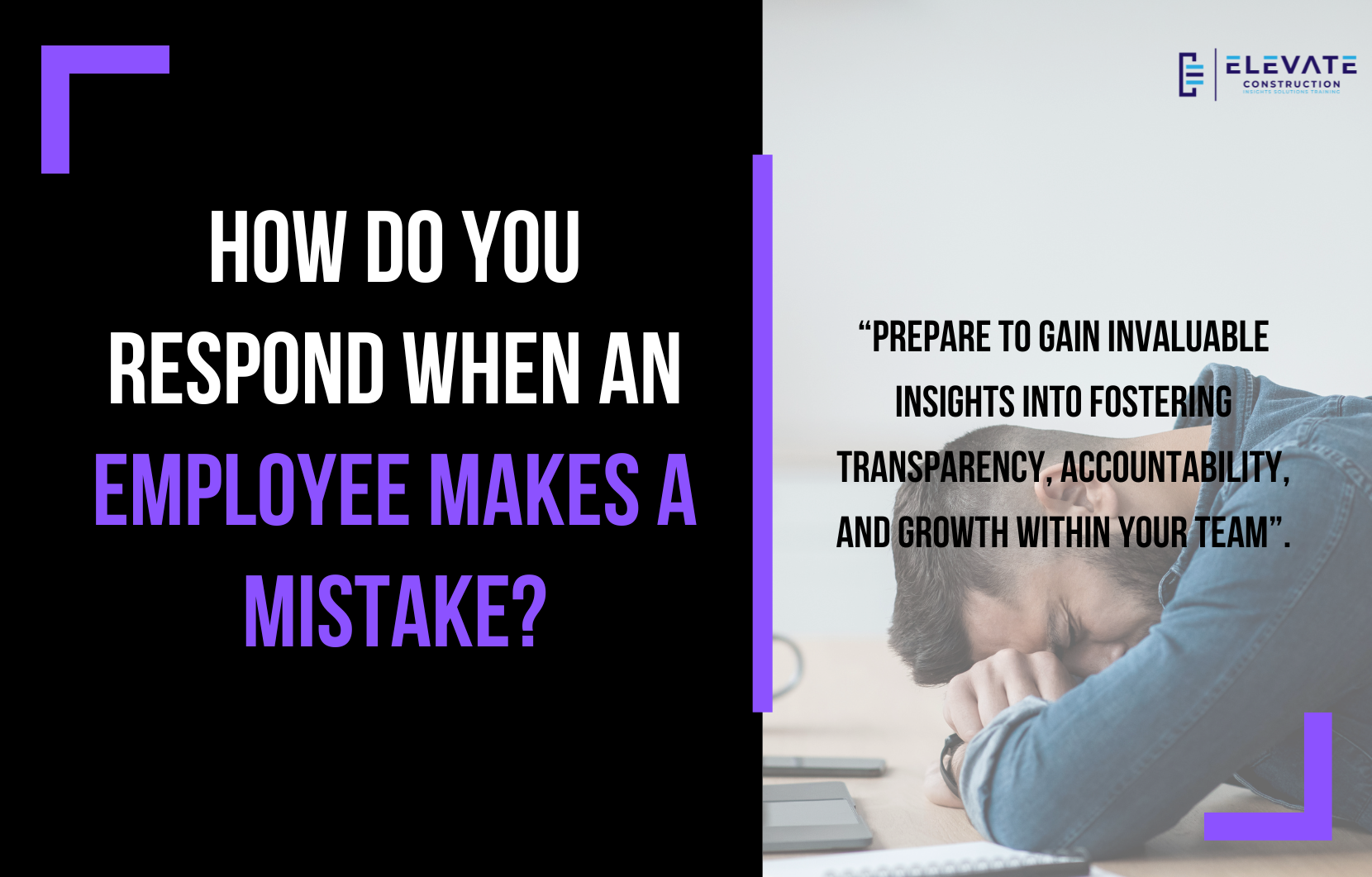 How Do You Respond When An Employee Makes A Mistake?