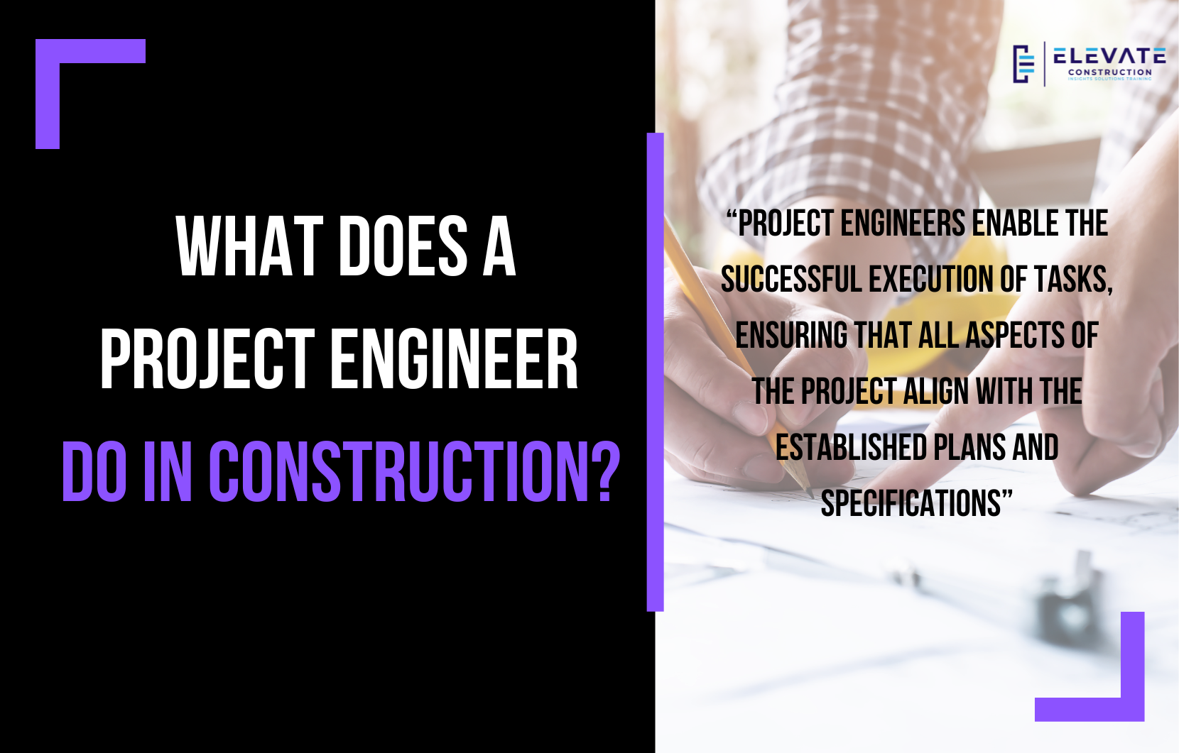 What Does A Project Engineer Do In Construction?