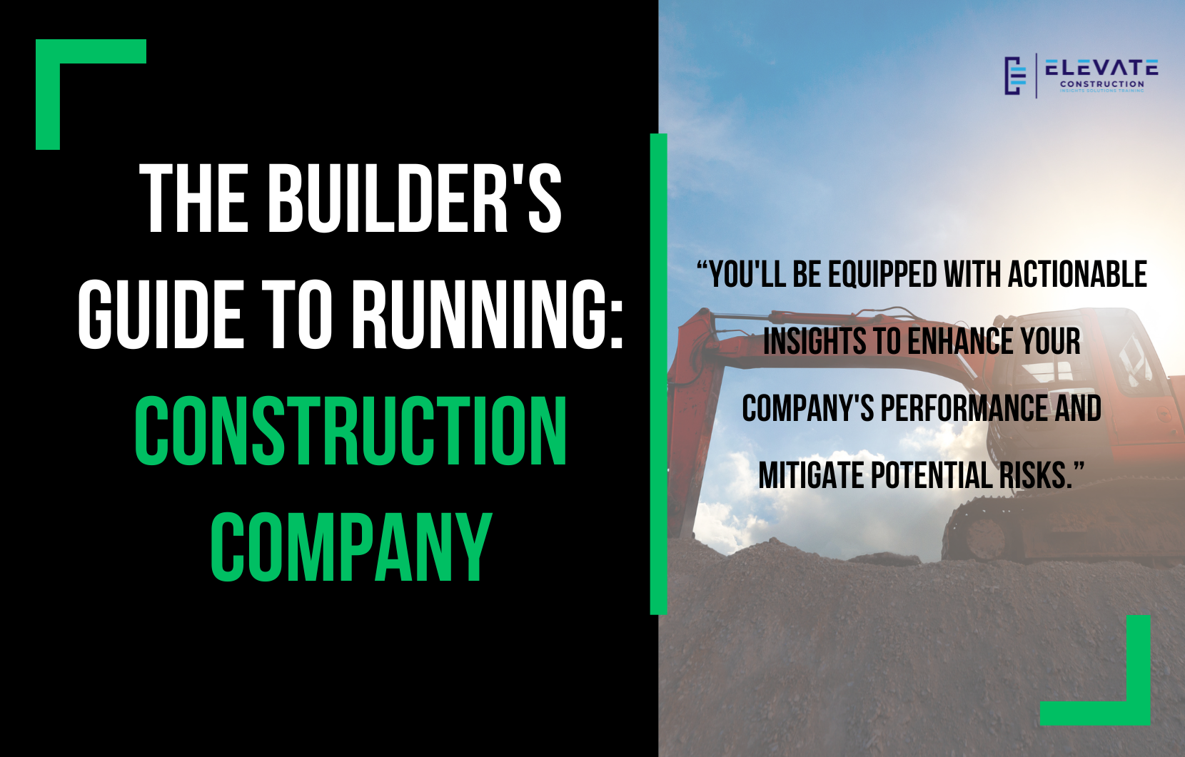 The Builder’s Guide To Running A Successful Construction Company