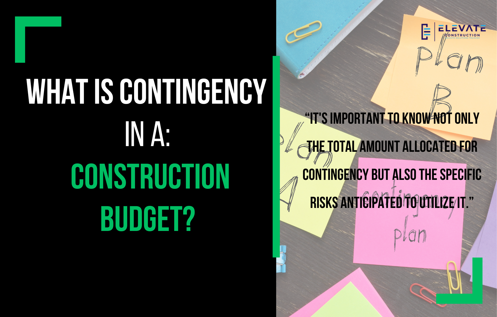 What Is Contingency In A Construction Budget?
