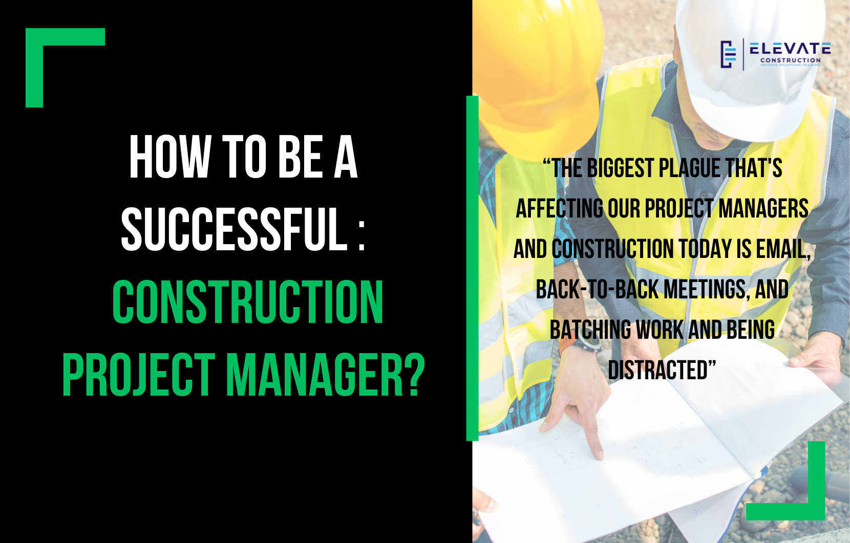 How To Be A Successful Construction Project Manager