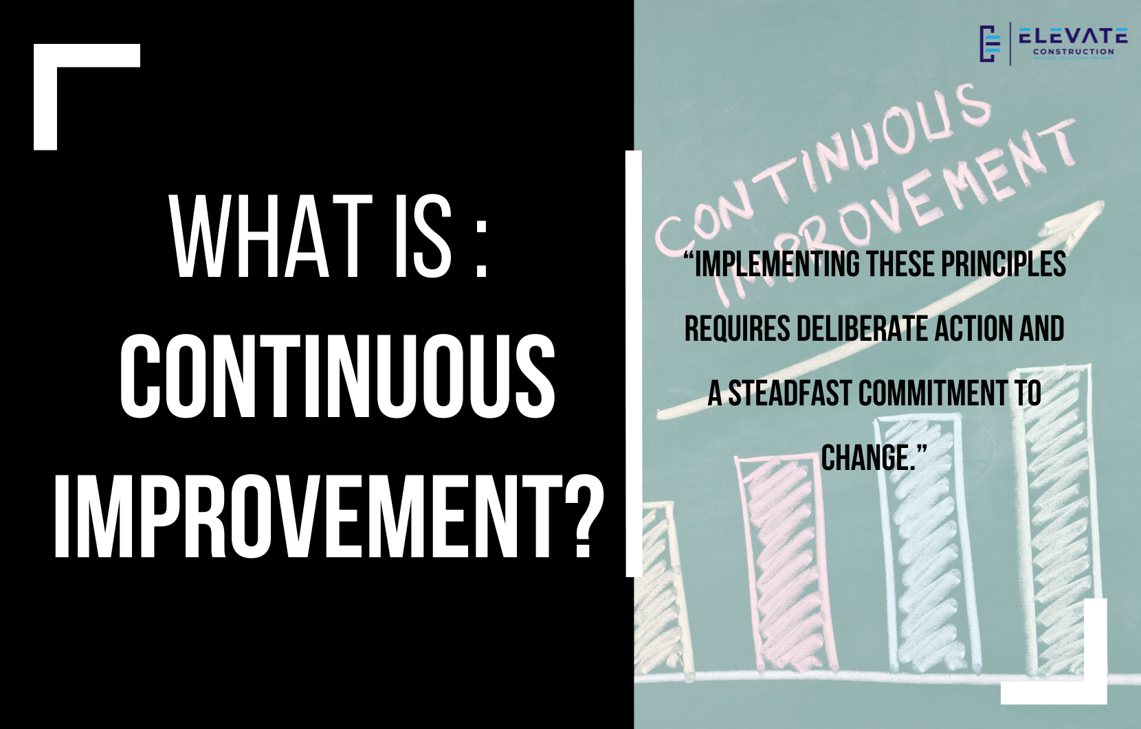 What Is Continuous Improvement?