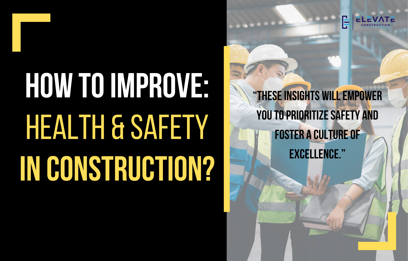 How To Improve Health And Safety In Construction Industry