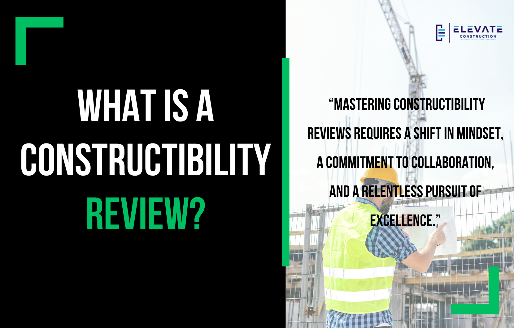 what is a Constructibility  Review?