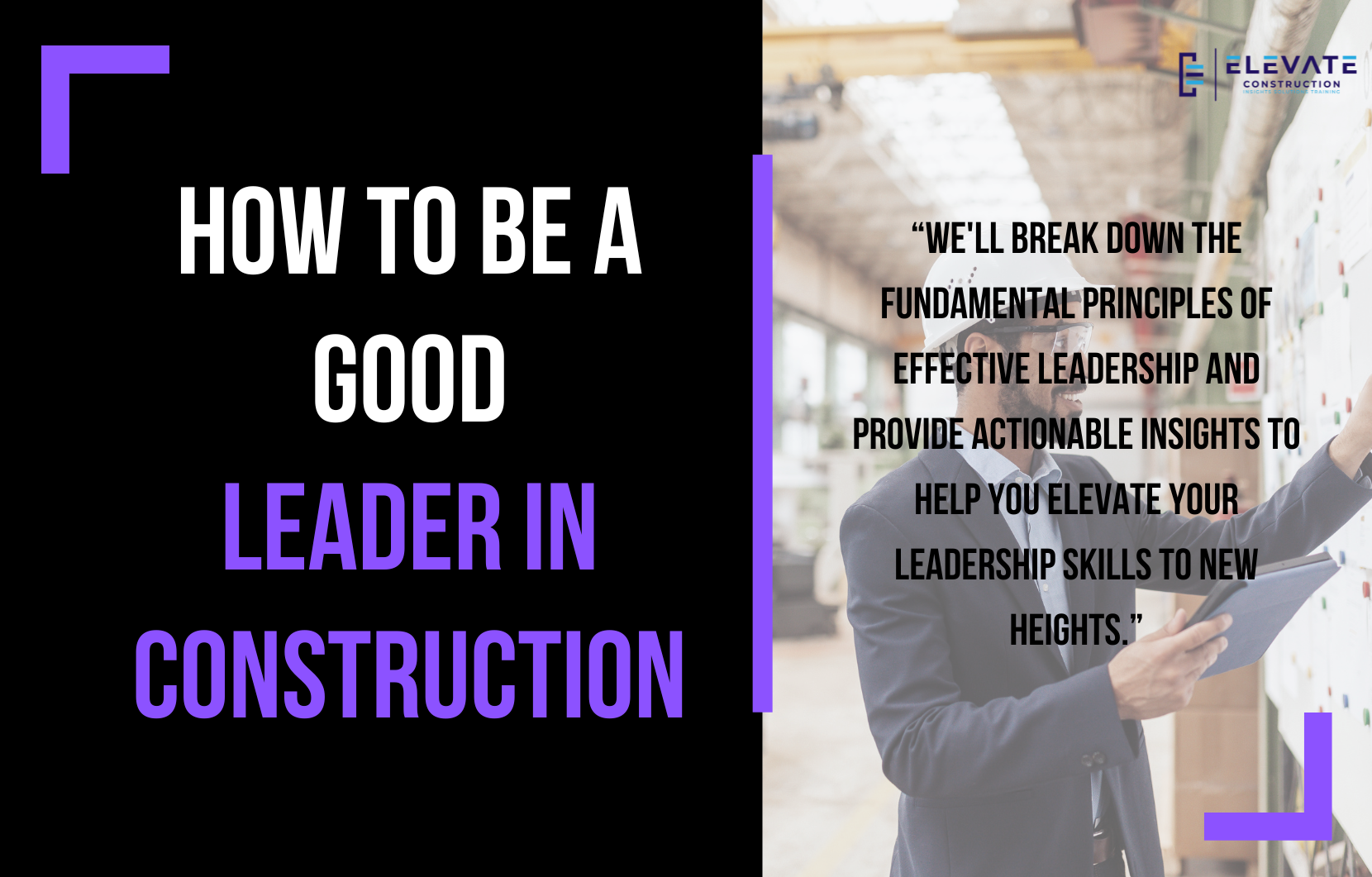 How To Be A Good Leader In Construction