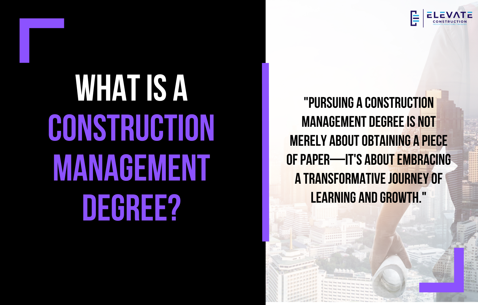 What is a Construction Management Degree?
