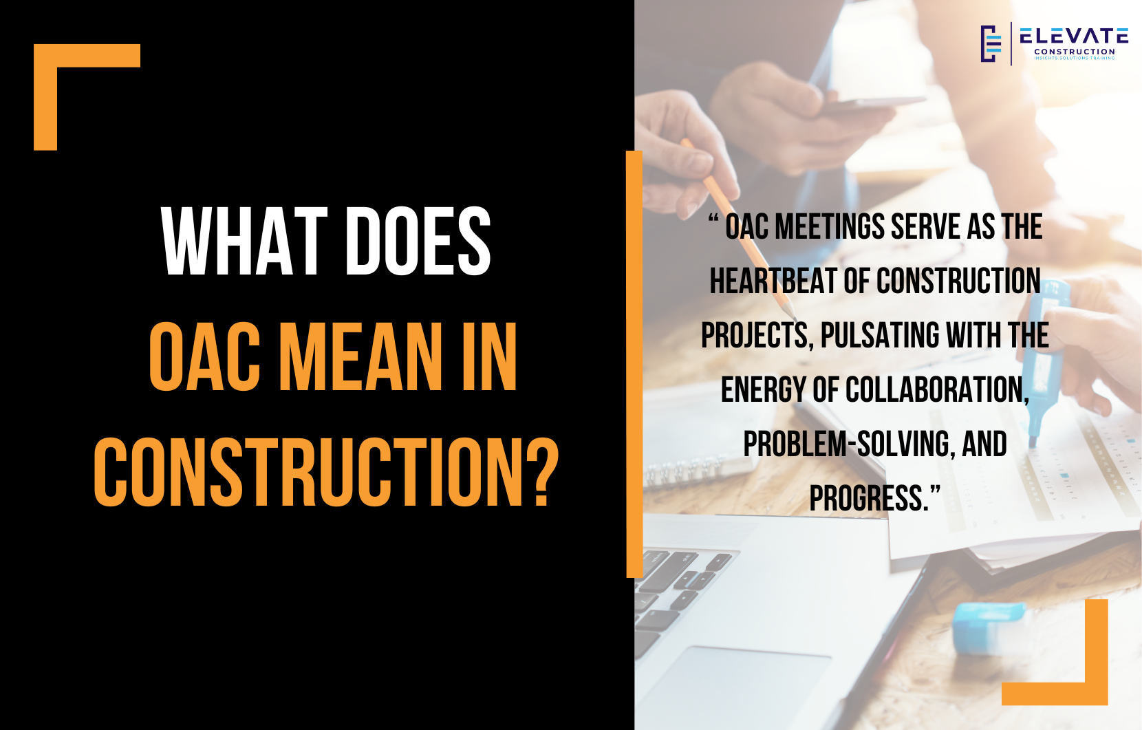 What Does OAC Mean In Construction?