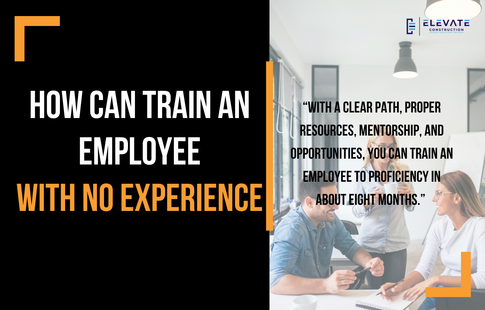 How To Train An Employee With No Experience