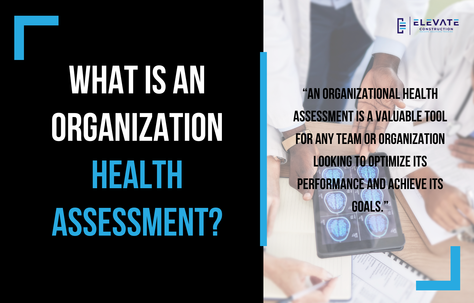 What Is An Organizational Health Assessment?