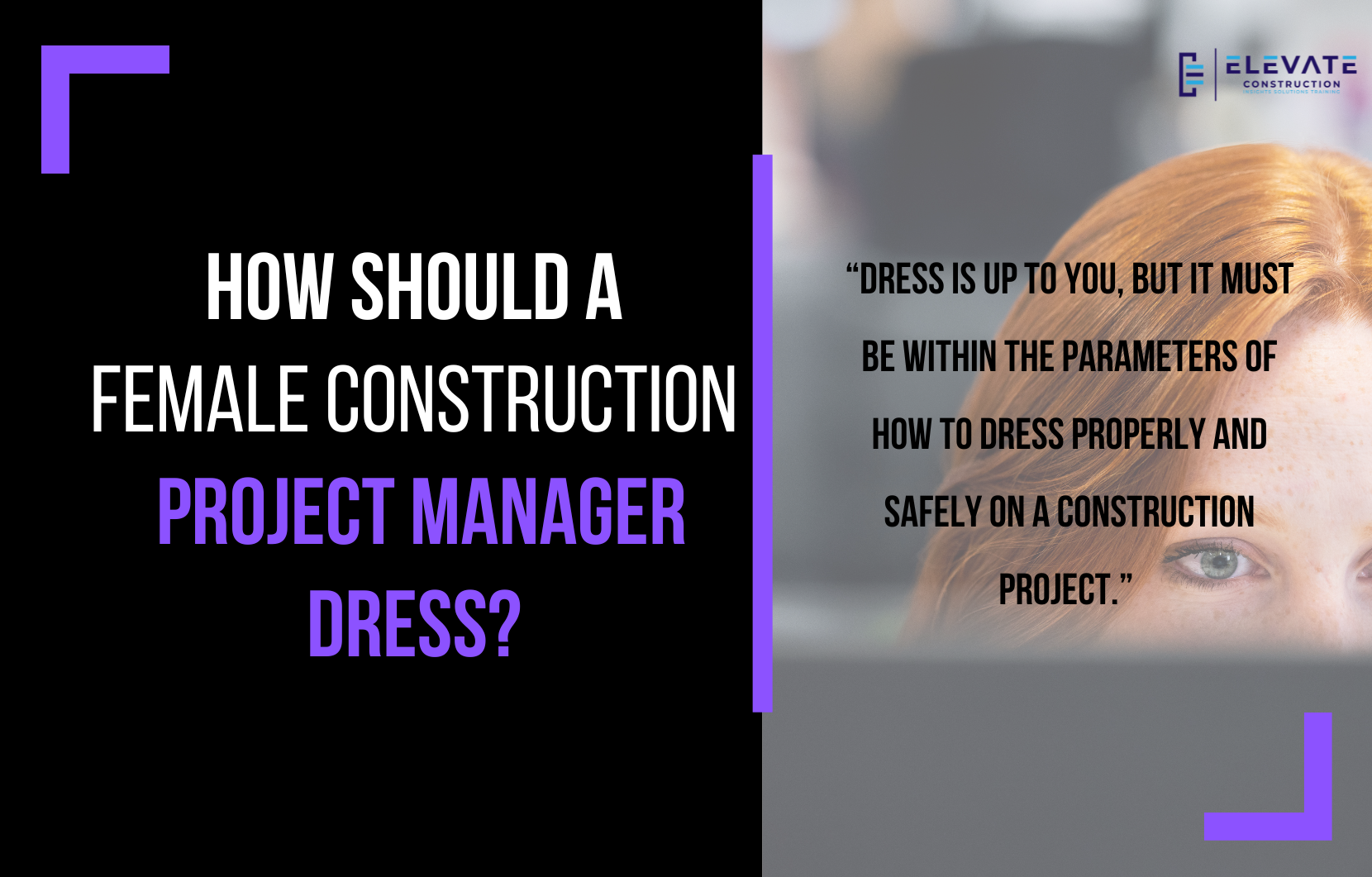 How Should A Female Construction Project Manager Dress?