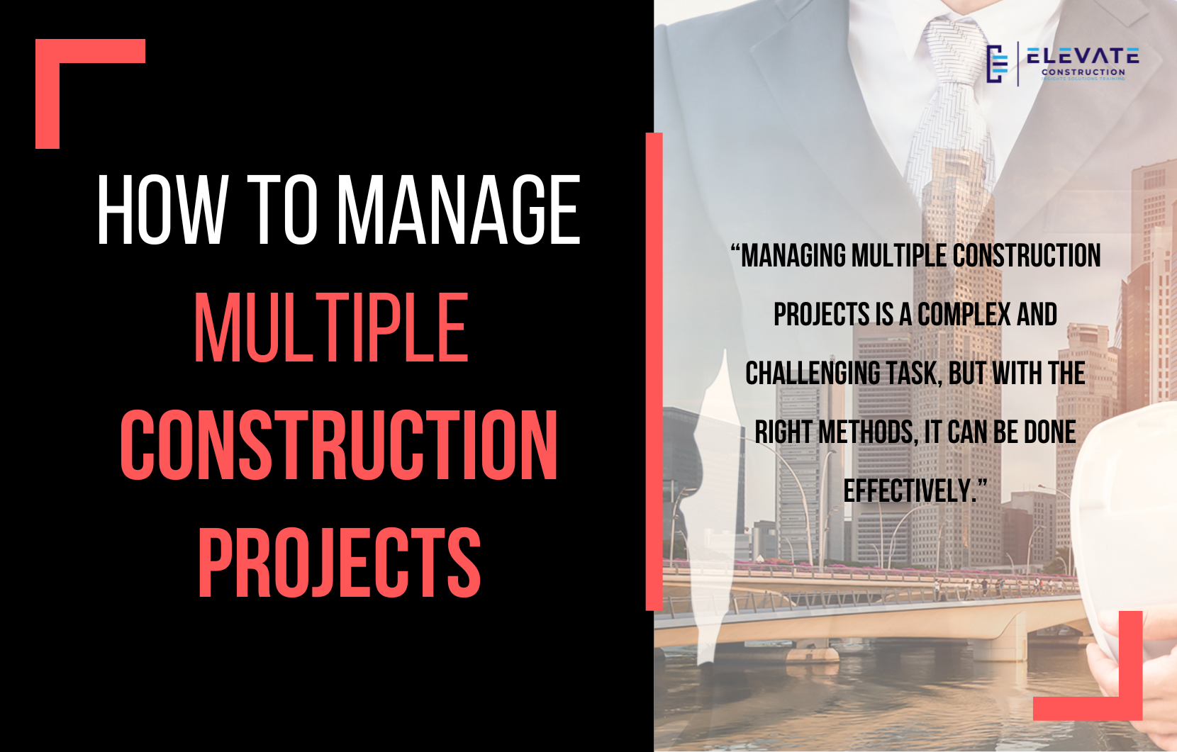 How To Manage Multiple Construction Projects