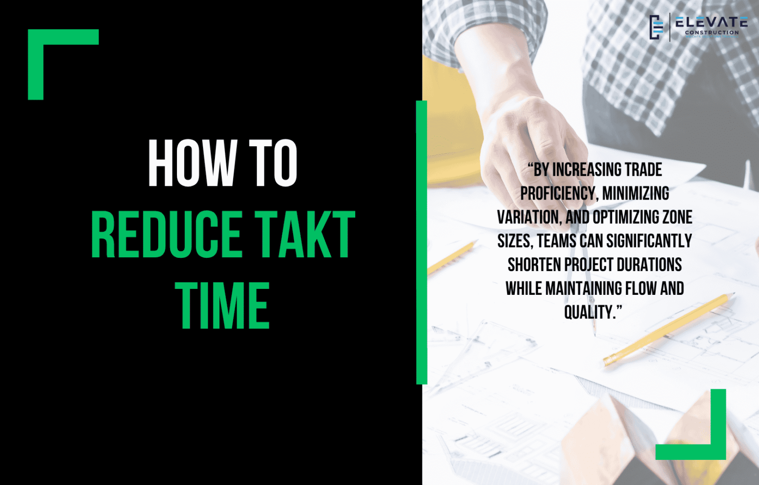 How To Reduce Takt Time - Elevate Constructionist