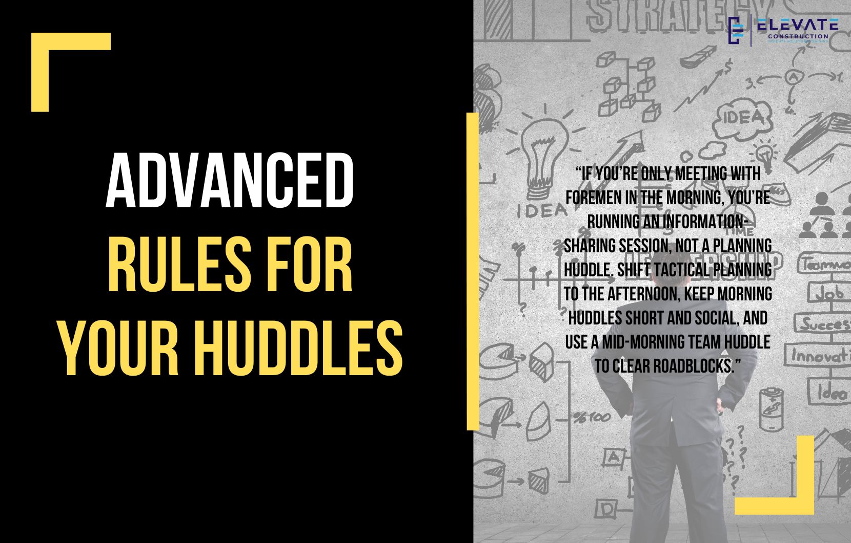 Advanced Rules for Your Huddles