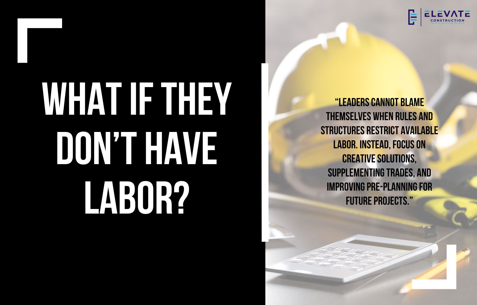 What If They Don’t Have Labor?