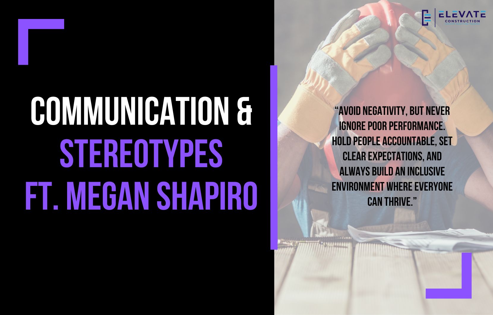 Communication & Stereotypes, Feat. Megan Shapiro