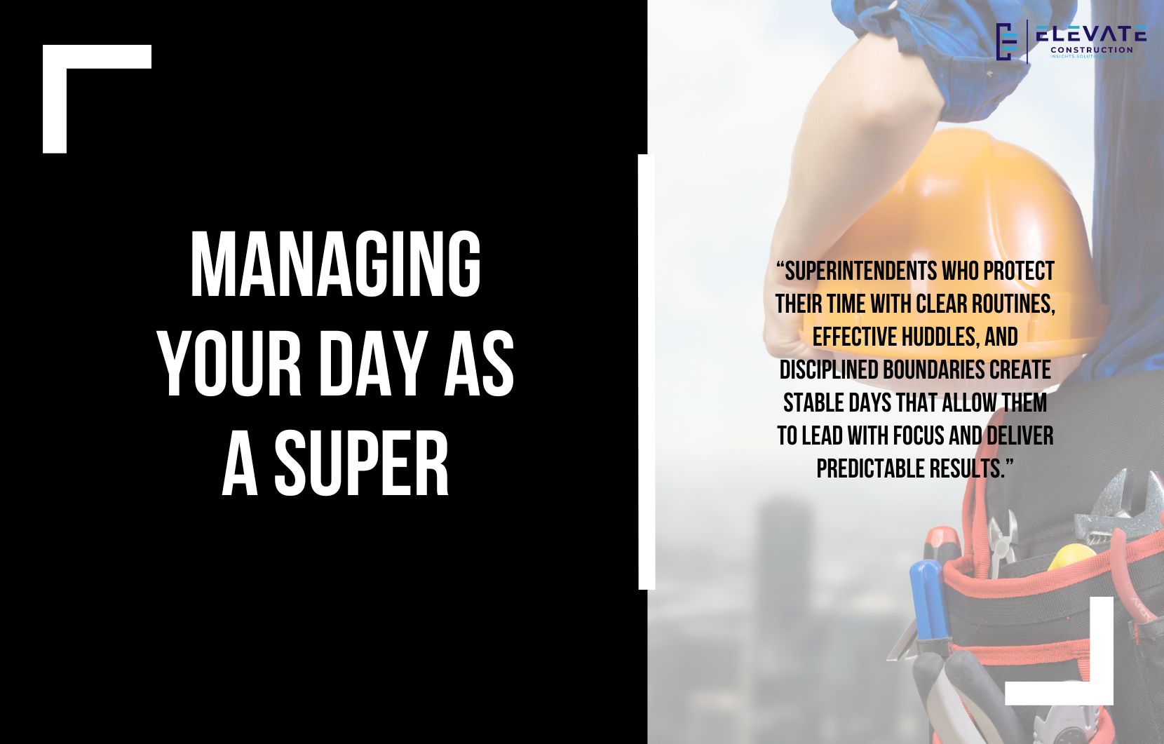 Managing Your Day as a Super
