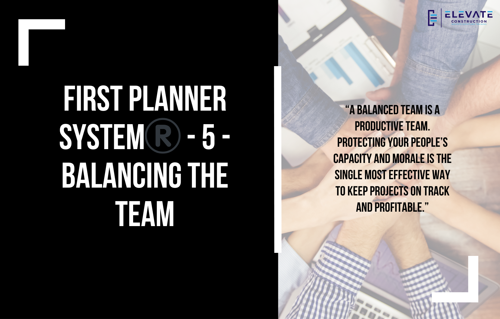 First Planner System™️- 5 – Balancing the Team
