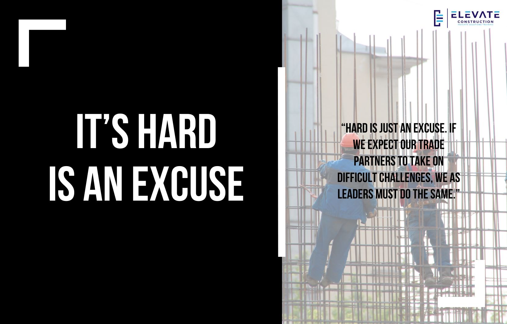 It’s Hard is an Excuse