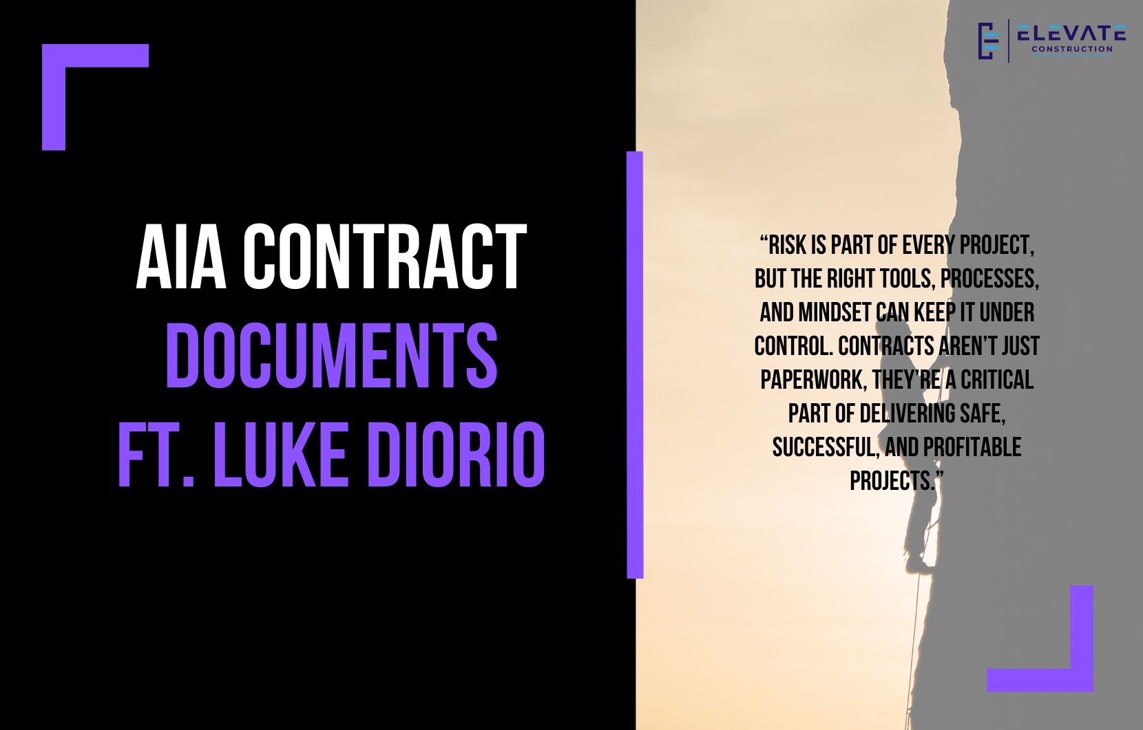 AIA Contract Documents, Feat. Luke Diorio