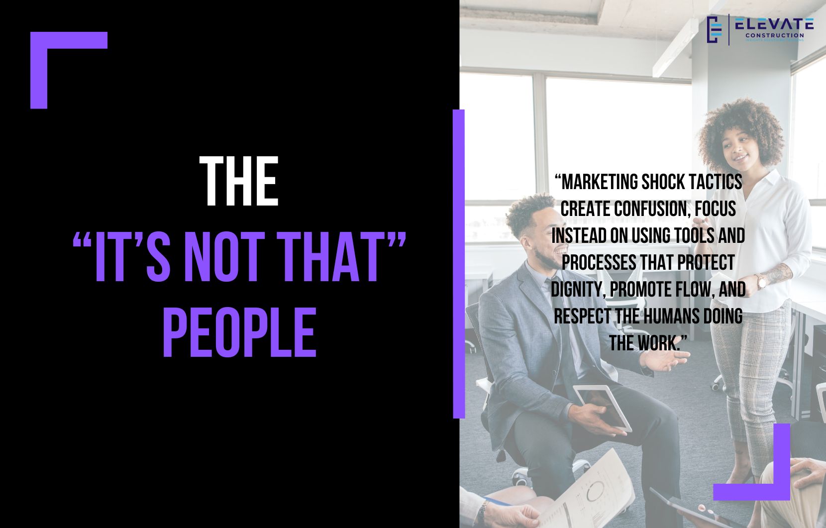 The “It’s Not That” People