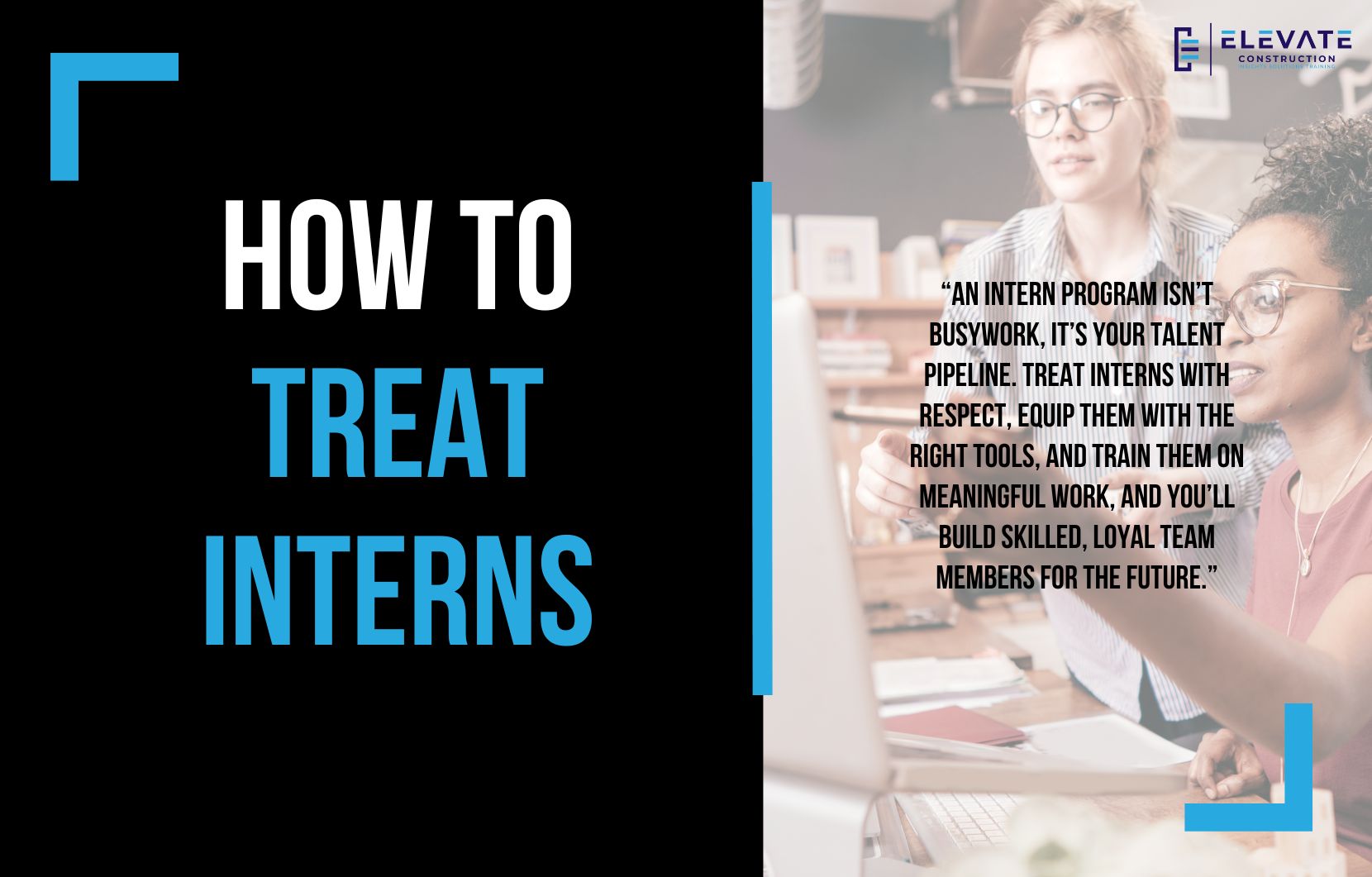 How to Treat Interns