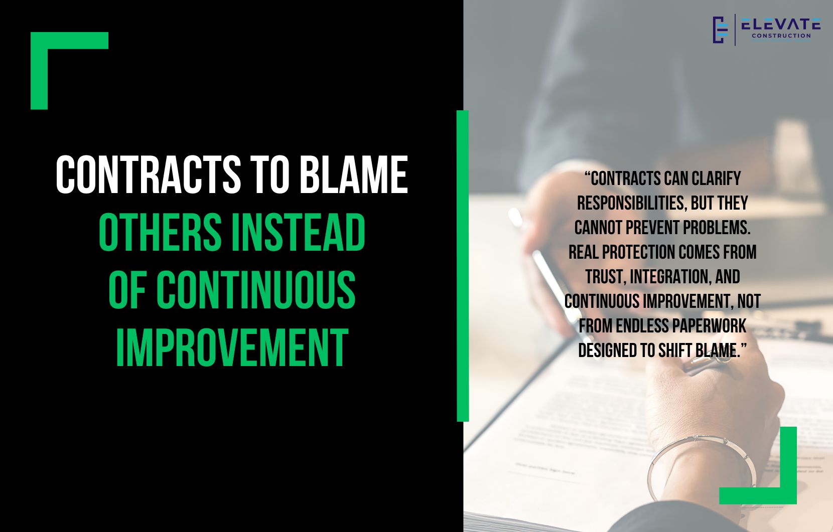 Contracts to Blame Others Instead of Continuous Improvement