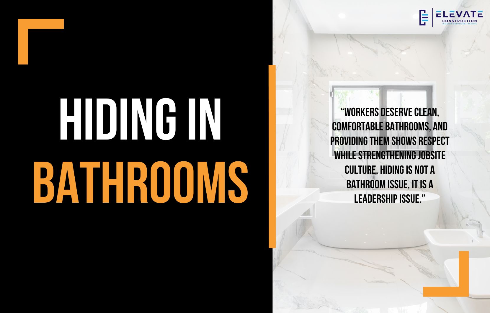 Hiding in Bathrooms