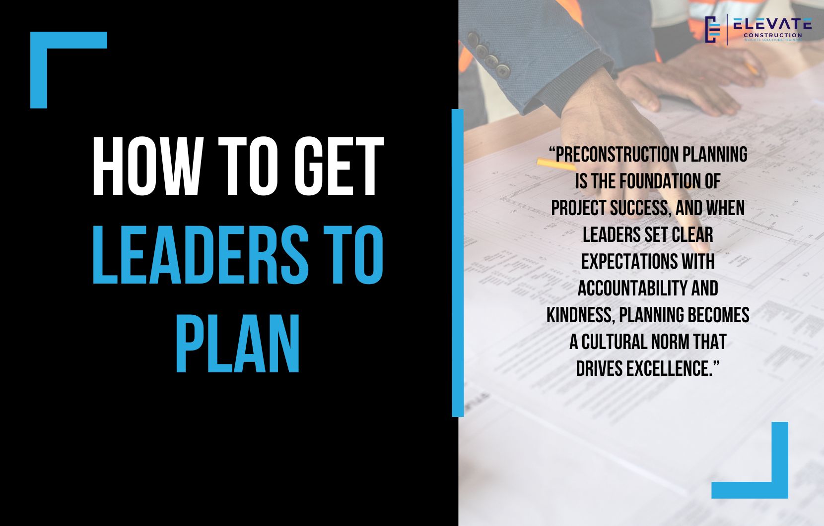 How to Get Leaders to Plan