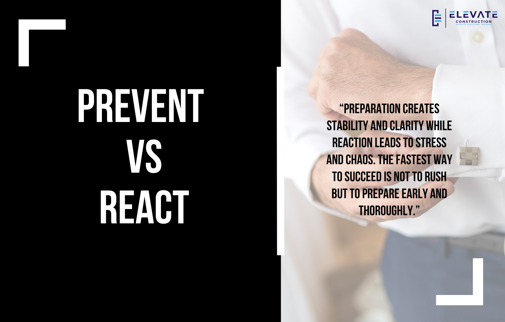 Prevent vs. React