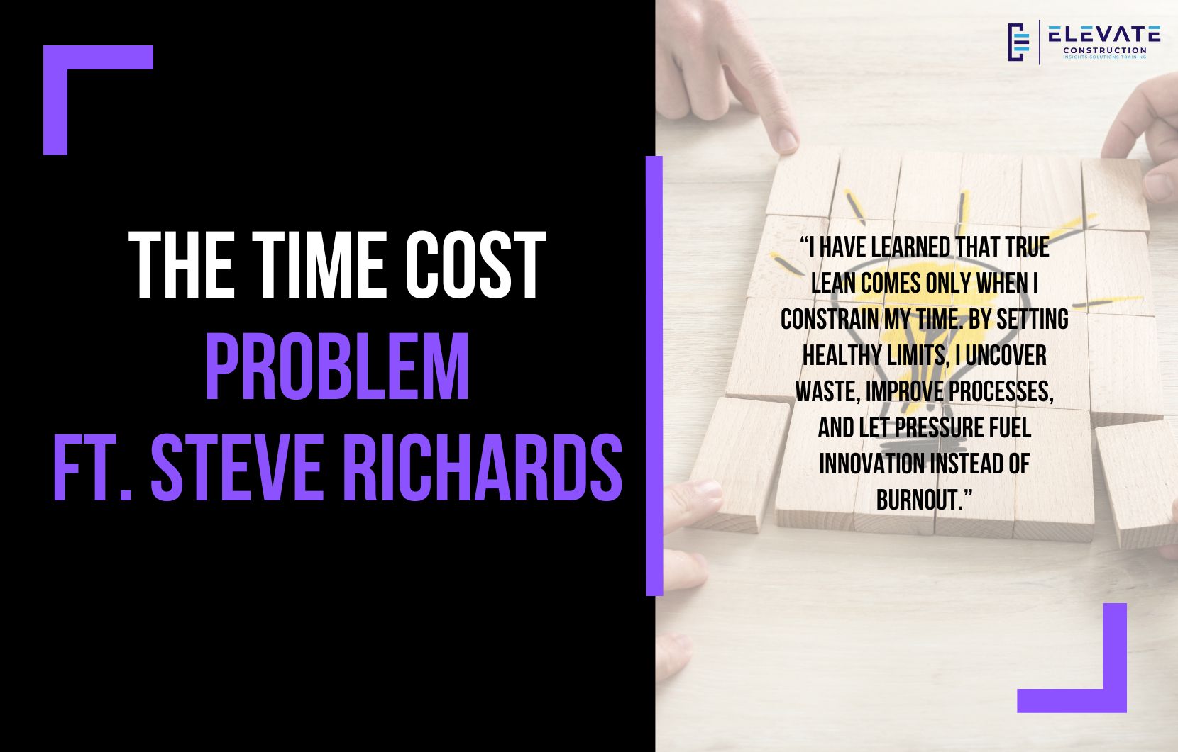 The Time Cost Problem, Feat. Steve Richards