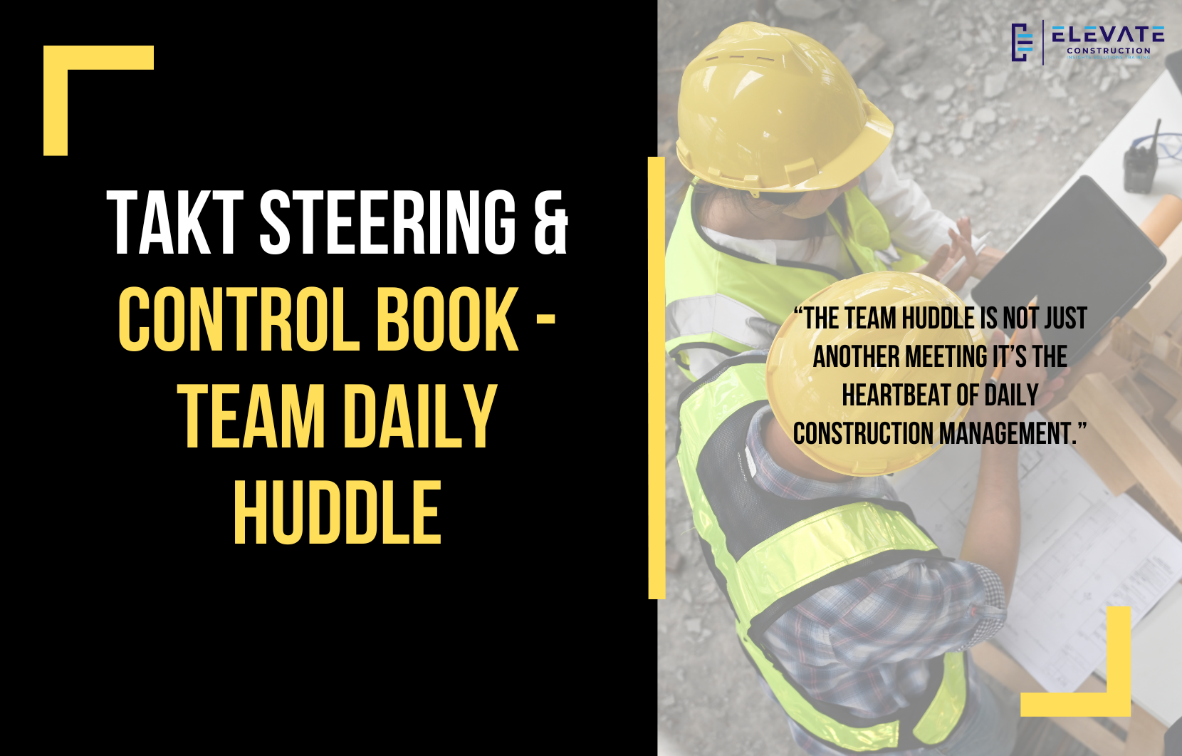 Takt Steering & Control Book – Team Daily Huddle