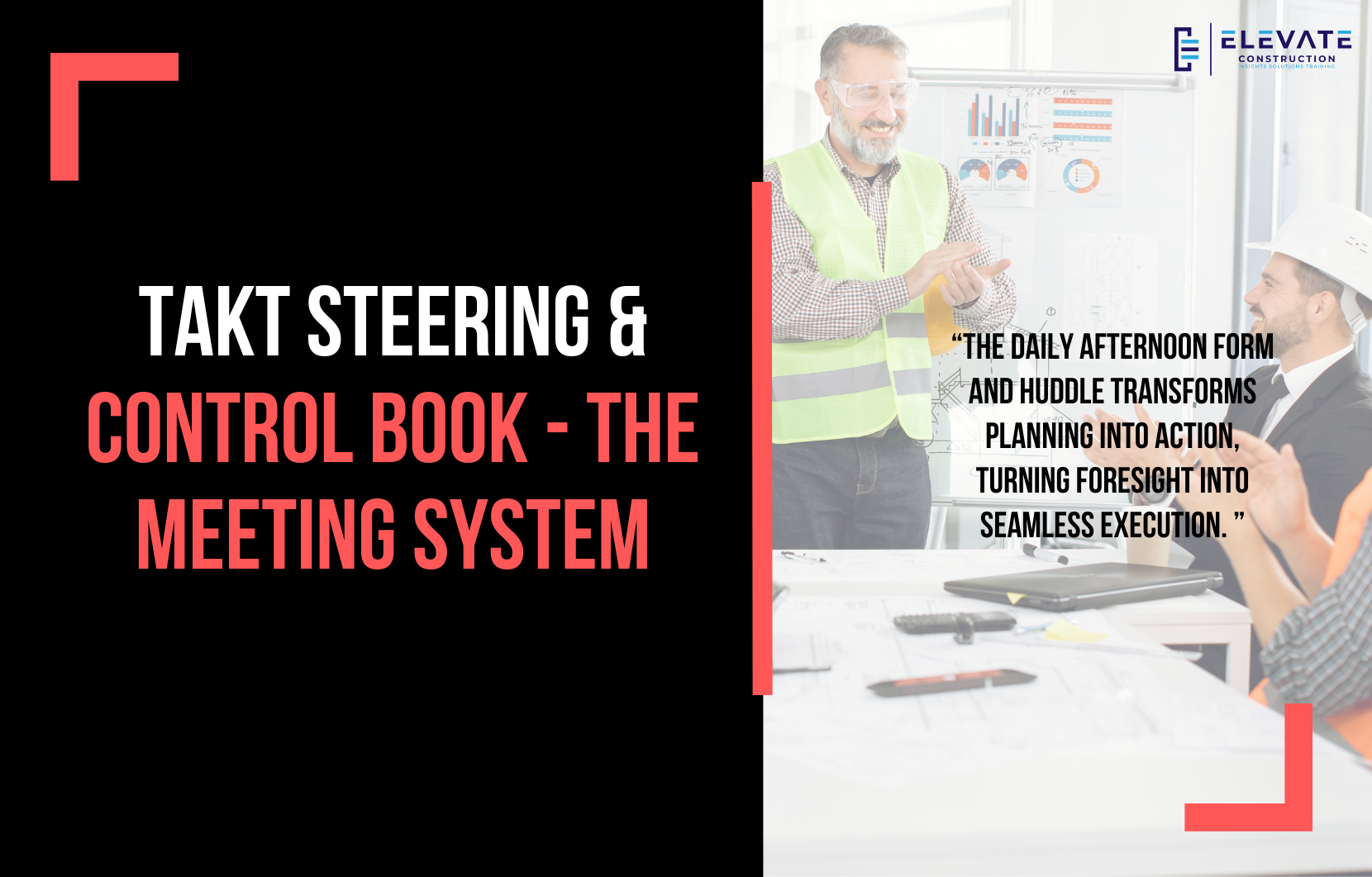 Takt Steering & Control Book – The Meeting System