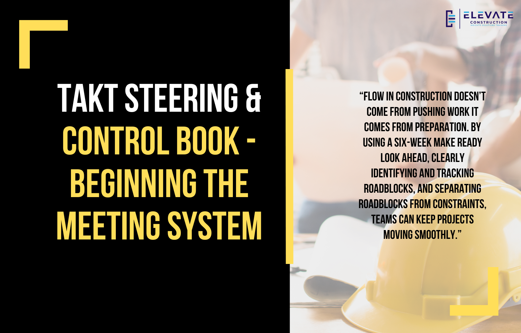 Takt Steering & Control Book – Beginning the Meeting System.
