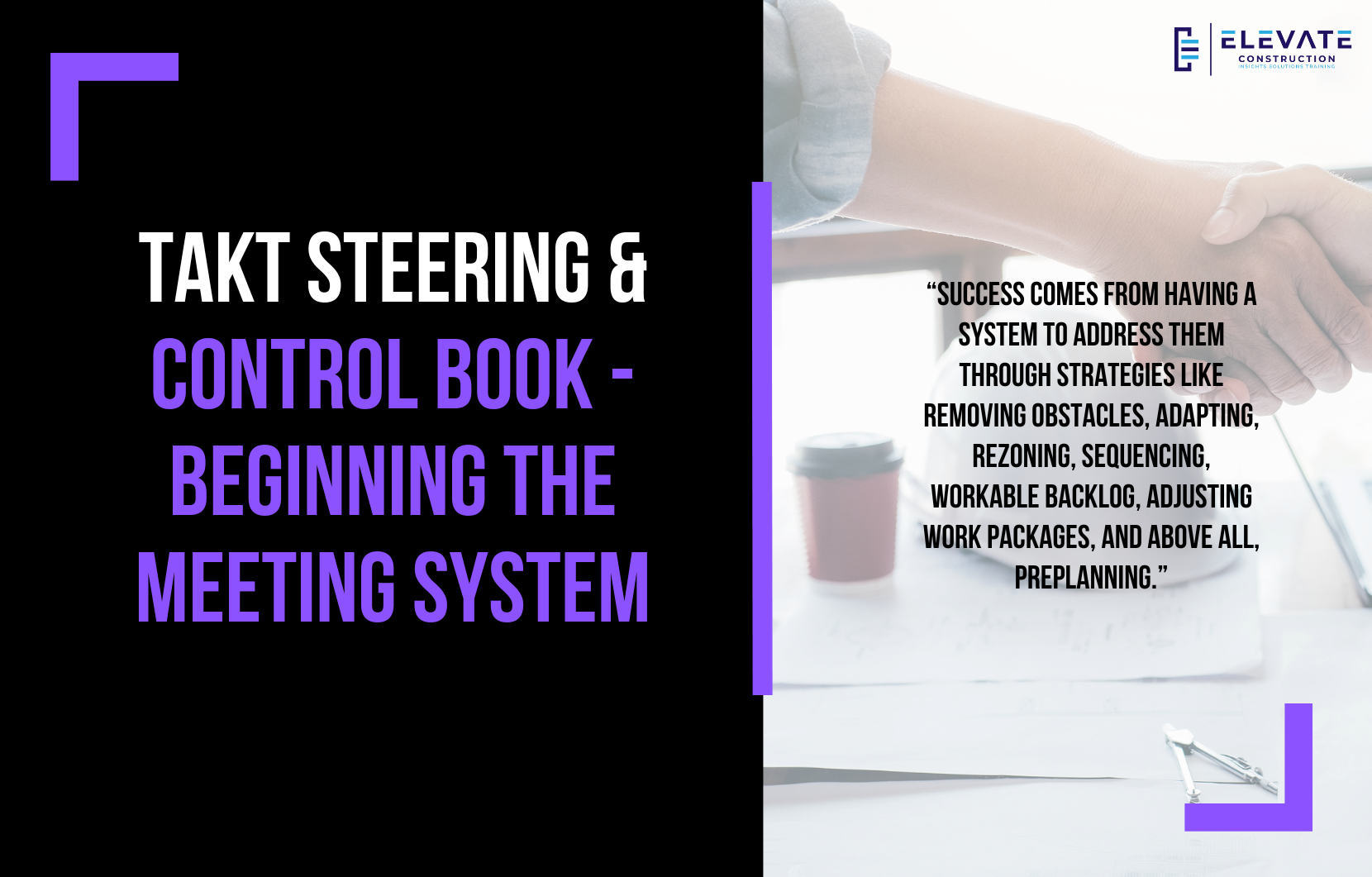Takt Steering & Control Book – Beginning the Meeting System