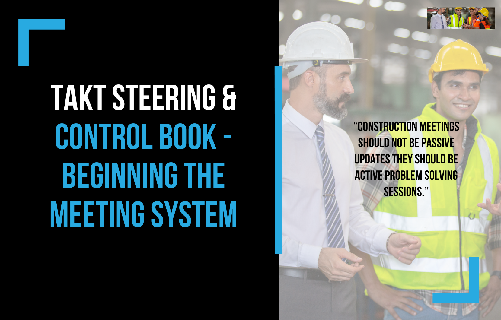 Takt Steering & Control Book – Beginning the Meeting System