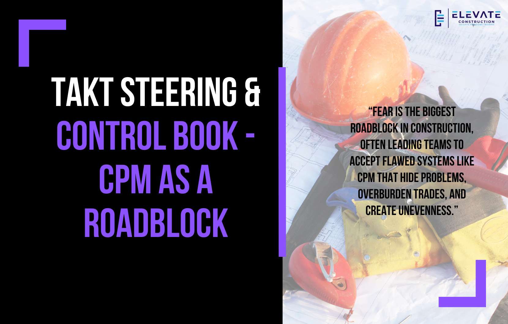 Takt Steering & Control Book – CPM as a roadblock