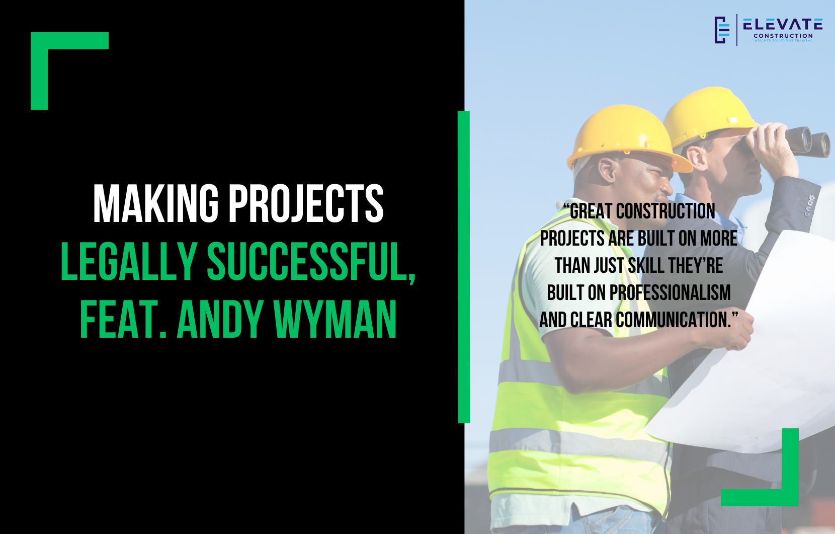 Making Projects Legally Successful, Feat. Andy Wyman