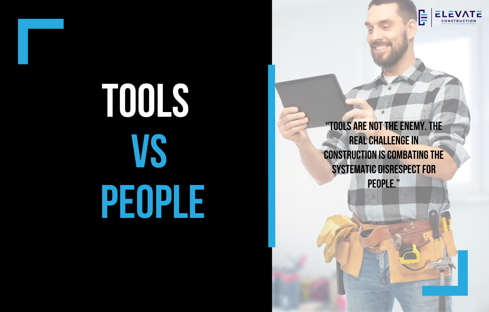 Tools vs. People