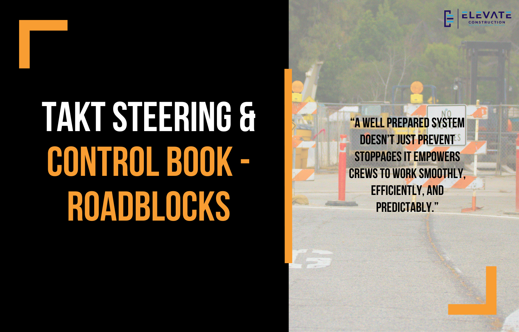 Takt Steering & Control Book – Roadblocks
