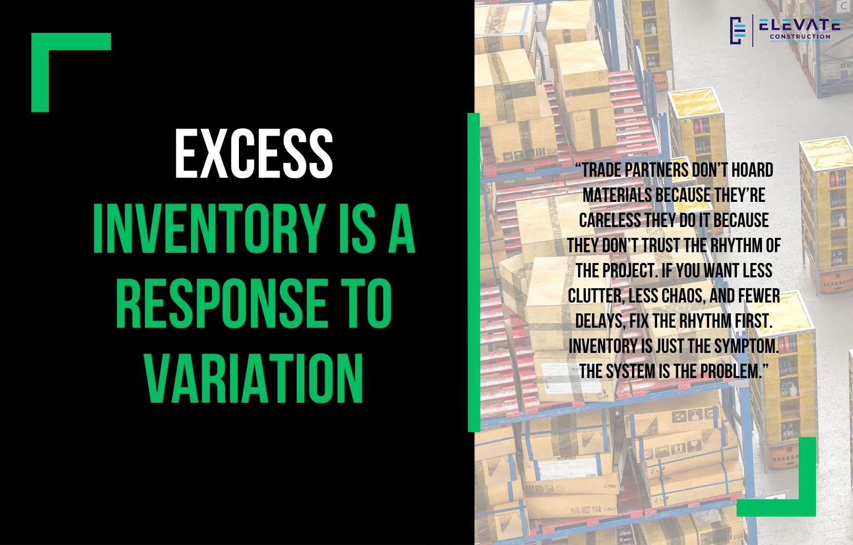 Excess Inventory Is A Response to Variation