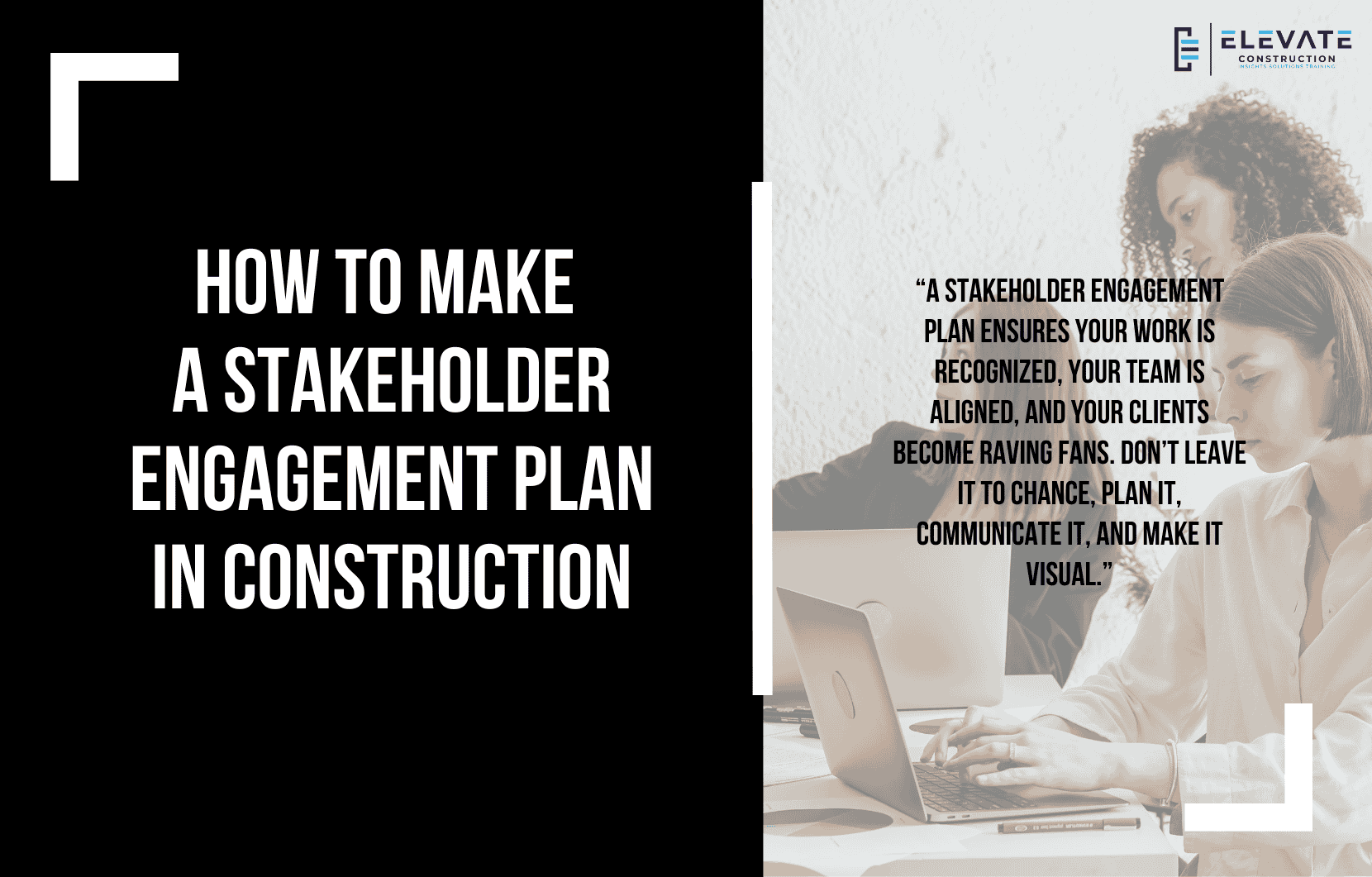 How To Make A Stakeholder Engagement Plan In Construction