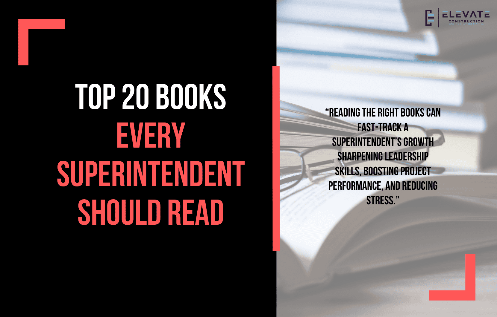 Top 20 Books Every Superintendent Should Read