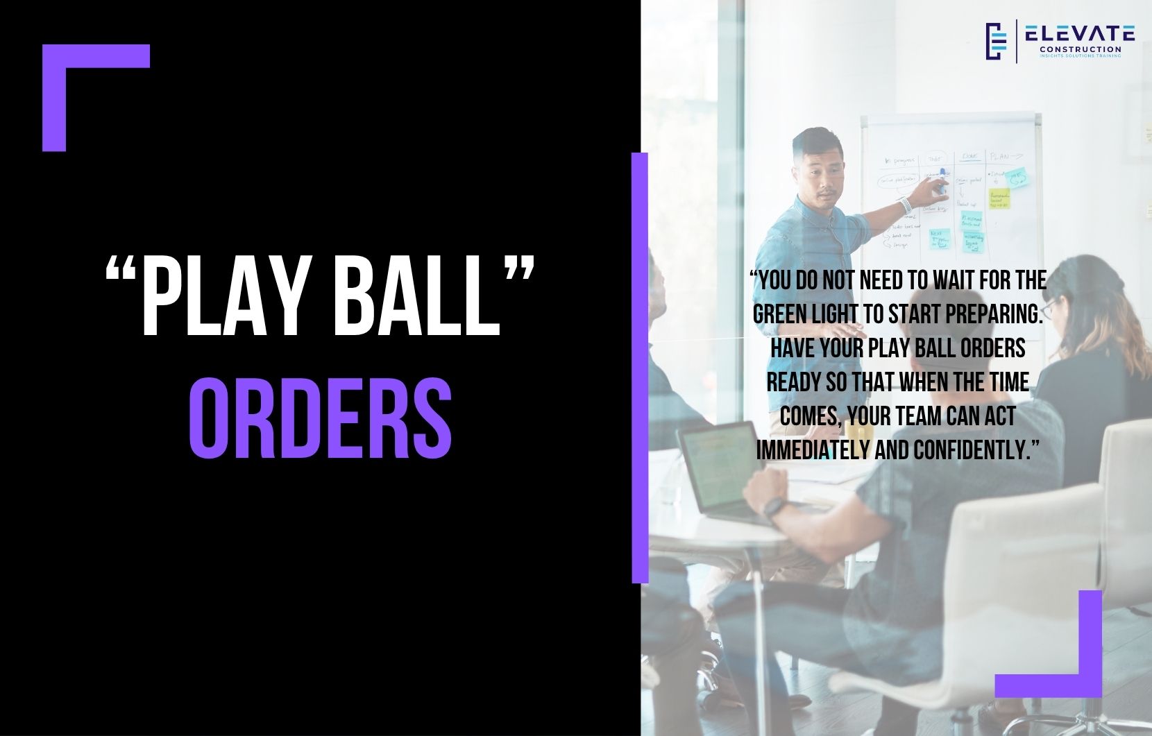 “Play Ball” Orders