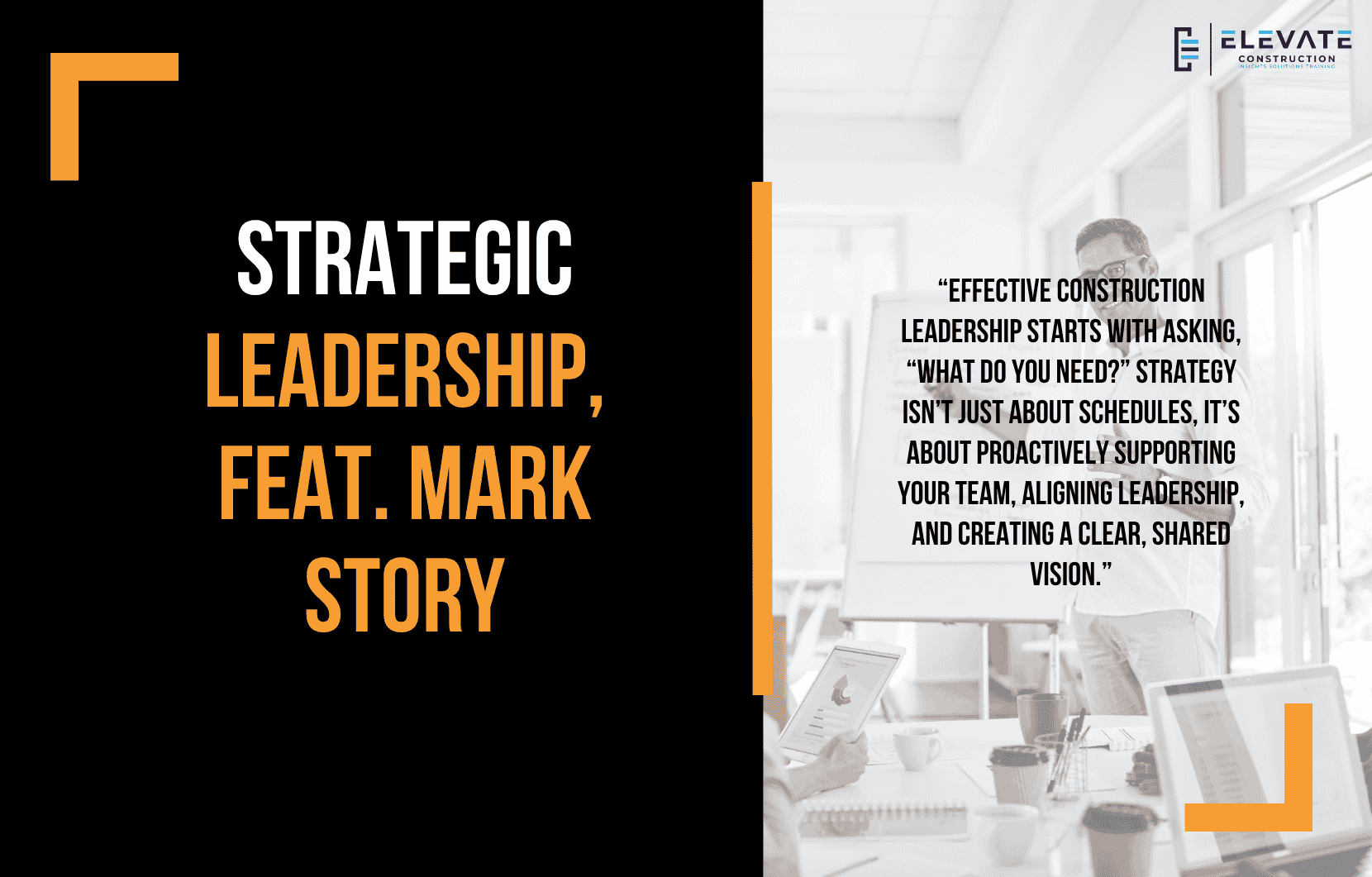 Strategic Leadership, Feat. Mark Story